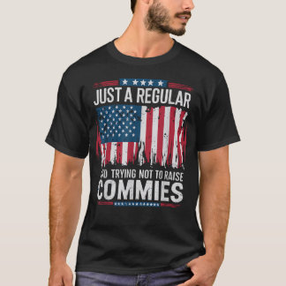 T-shirt Juste Un Papa Normal Qui Essaie De Ne Pas Élever