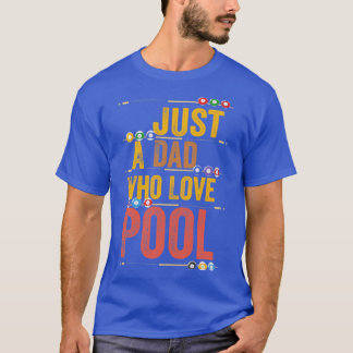 T-shirt Juste Un Papa Qui Aime La Piscine Drôle Papa