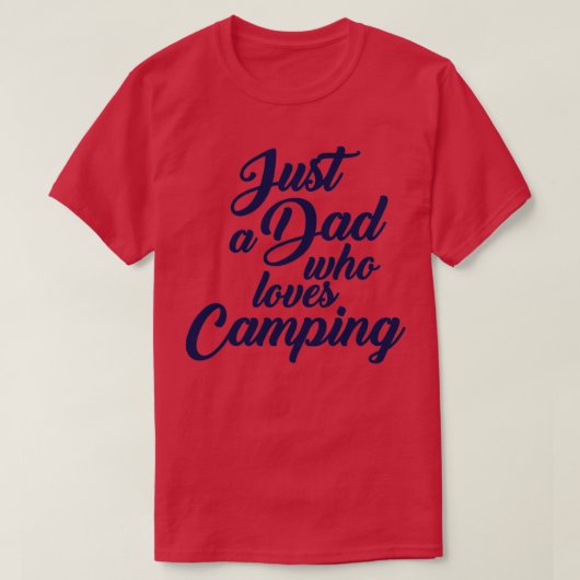 T-shirt Juste Un Père Qui Aime Camping 18 (Design devant)