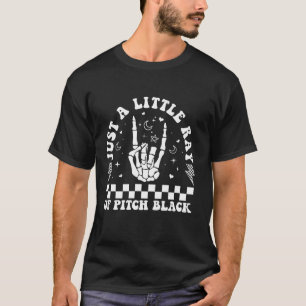 T-shirt Juste Un Petit Rayon De Pitch Black Goth Halloween
