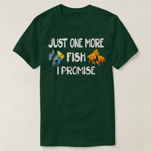 T-shirt Juste un poisson de plus je promets 2 (Design devant)