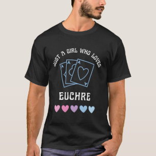 T-shirt Juste Un Qui Aime Le Jeu De Carte Bleue K D'Euchre