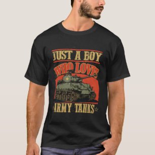 T-shirt Juste Un Qui Aime Les Chars D'Armée Une 2E Guerre