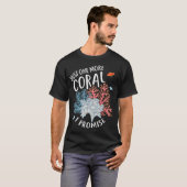 T-shirt Juste un récif de plus (Devant entier)