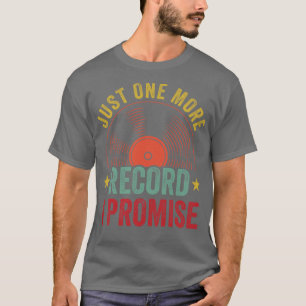 T-shirt Juste Un Record De Plus Drôle Vinyl Collecte Retro