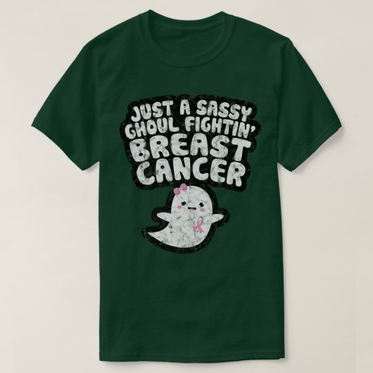 T-shirt Juste un Sassy Ghoul Combattre le cancer du sein f (Design devant)