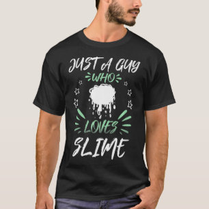 T-shirt Juste Un Type Qui Aime Slime Premium