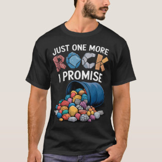 T-shirt Juste une autre pierre je promets Collectionneur d