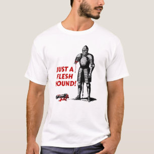 T-shirt Juste une blessure de chair, style médiéval