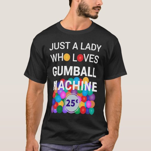 T-shirt Juste Une Dame Qui Aime Gumball Machine Gumball Co (Devant)