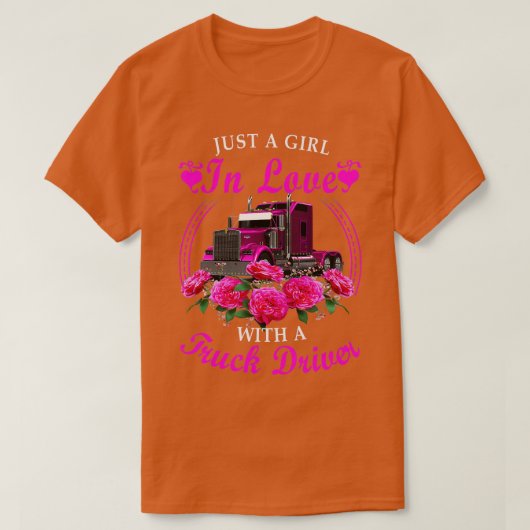 T-shirt Juste Une Fille Amoureuse Avec Un Chauffeur Camion (Design devant)