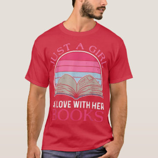 T-shirt Juste Une Fille Amoureuse De Ses Livres Lover