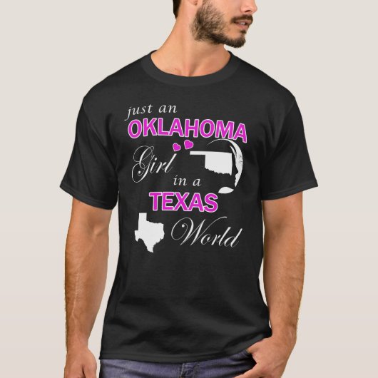 T-shirt Juste une fille de l'Oklahoma dans un monde du Tex (Devant)