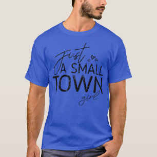 T-shirt Juste une fille de petite ville vintage en détress