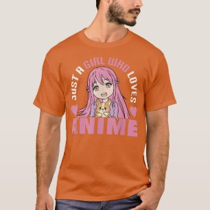 T-shirt Juste une fille qui aime Anime drôle Anime fille 