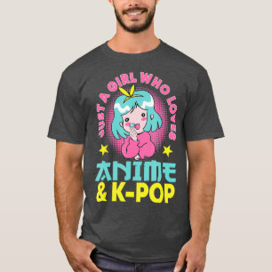 T-shirt Juste Une Fille Qui Aime Anime Et KPop Japonais