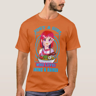 T-shirt Juste Une Fille Qui Aime Anime Et Ramen Japon Japa