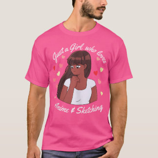 T-shirt Juste Une Fille Qui Aime Anime Et Sketching Manga 