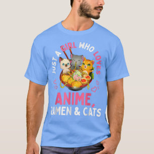 T-shirt Juste Une Fille Qui Aime Anime Ramen Et Chats Kawa