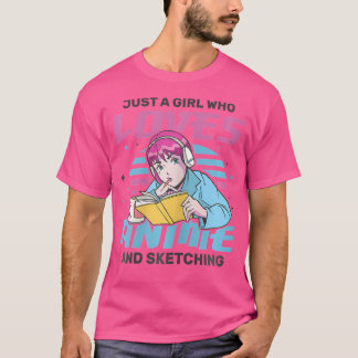 T-shirt Juste Une Fille Qui Aime Anime Sketching Comic Dra