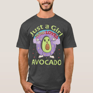 T-shirt Juste une fille qui aime Avocado648