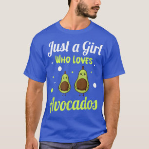 T-shirt juste une fille qui aime avocados drôle vegan