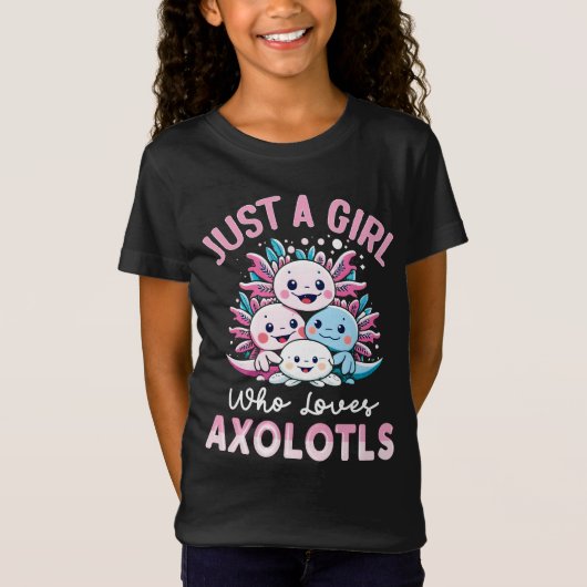 T-Shirt juste une fille qui aime Axolotls (Devant)