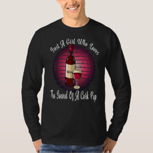 T-shirt Juste Une Fille Qui Aime Boire Vin Cork Pop Femme