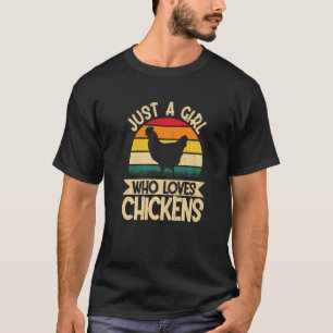 T-shirt Juste une fille qui aime Chickens Harvest Farming 