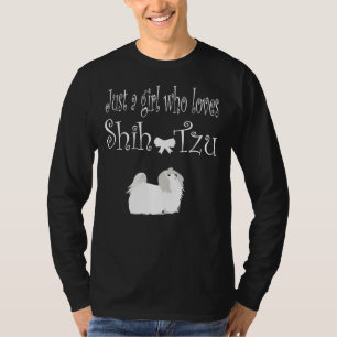 T-shirt Juste Une Fille Qui Aime Chih Tzu Chiens Premium S