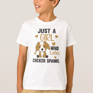 T-shirt Juste Une Fille Qui Aime Cocker Spaniel Kawaii Chi