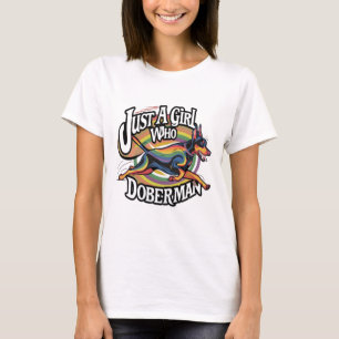 T-shirt Juste une fille qui aime Doberman