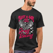 T-shirt Juste une fille qui aime Drag Racing femmes Drag R (Devant)