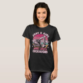 T-shirt Juste une fille qui aime Excavateurs Rétro Excavat (Devant entier)