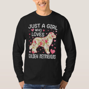 T-shirt Juste une fille qui aime Golden Retrievers Flower