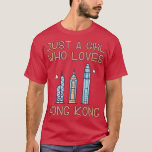 T-shirt Juste une fille qui aime Hong Kong