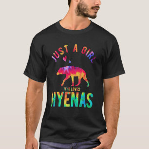 T-shirt Juste une fille qui aime Hyenas Hyena Hyena