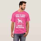 T-shirt Juste Une Fille Qui Aime Jésus Et Chiens Boxers (Devant entier)