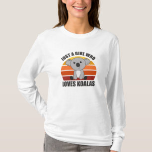 T-shirt Juste Une Fille Qui Aime Koalas Cute Koala Ours