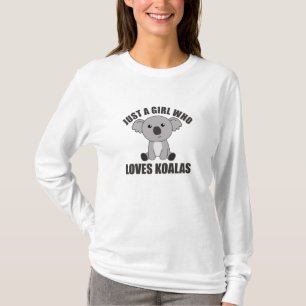 T-shirt Juste une fille qui aime Koalas mignonnes animaux