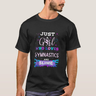 T-shirt Juste une fille qui aime la gymnastique et le slim