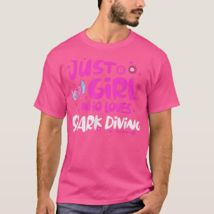 T-shirt Juste une fille qui aime la plongée de requin