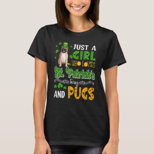 T-shirt Juste Une Fille Qui Aime La Saint-Patrick Et Les P