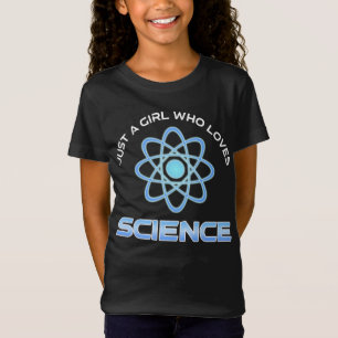 T-Shirt Juste Une Fille Qui Aime La Science