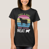 T-shirt Juste une fille qui aime la viande Carnivore régim (Devant)
