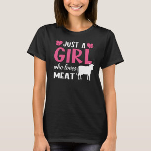 T-shirt Juste une fille qui aime la viande Carnivore régim