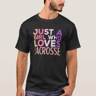 T-shirt Juste Une Fille Qui Aime Lacrosse Vêtements Lacros