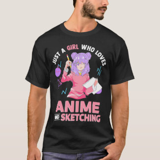 T-shirt Juste Une Fille Qui Aime L'Anime Et L'Ésquisse Des