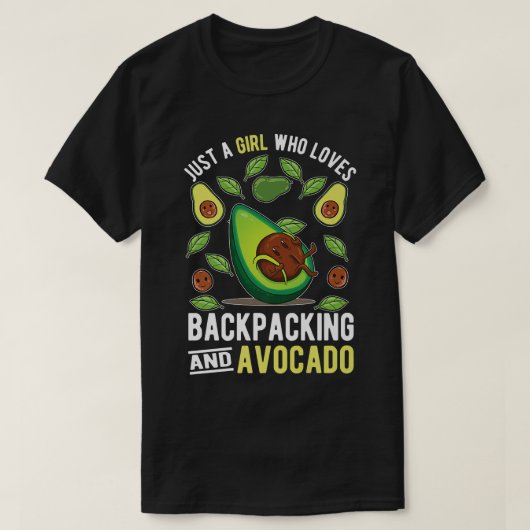 T-shirt Juste Une Fille Qui Aime Le Backpacking Et L'Avoca (Design devant)