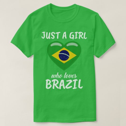 T-shirt Juste une fille qui aime le Brésil (Design devant)